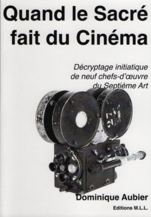 Quand le Sacré fait du Cinéma