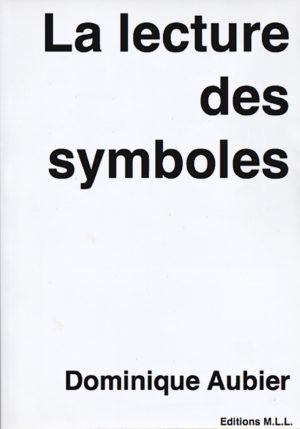 La Lecture des Symboles